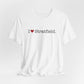 I Heart Stratfield. Unisex Jersey Short Sleeve T-Shirt