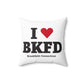 I Heart BKFD Spun Polyester Square Pillow