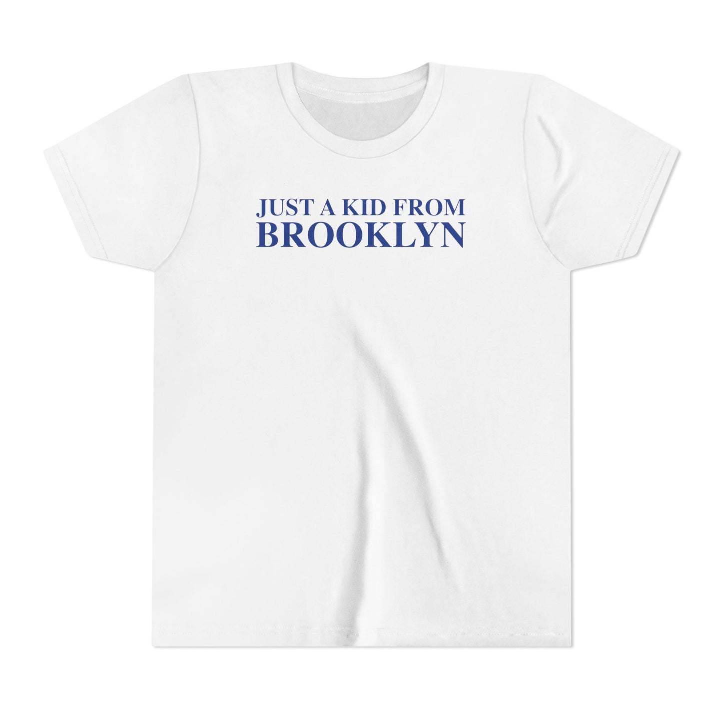 Just a kid from Brooklyn Youth Short Sleeve T-Shirt