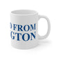 Just a kid from Burlington Mug 11oz