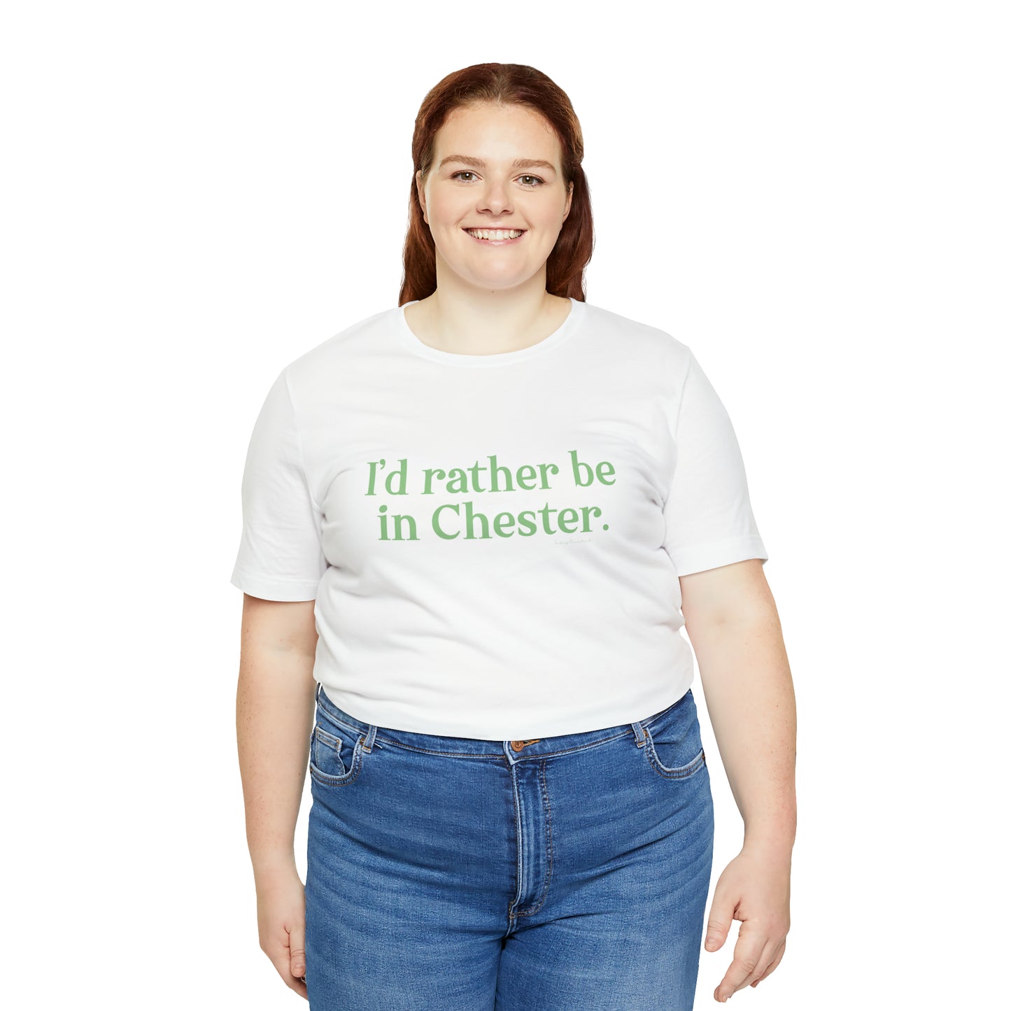 I'd rather be in Chester Unisex Jersey Short Sleeve T-Shirt