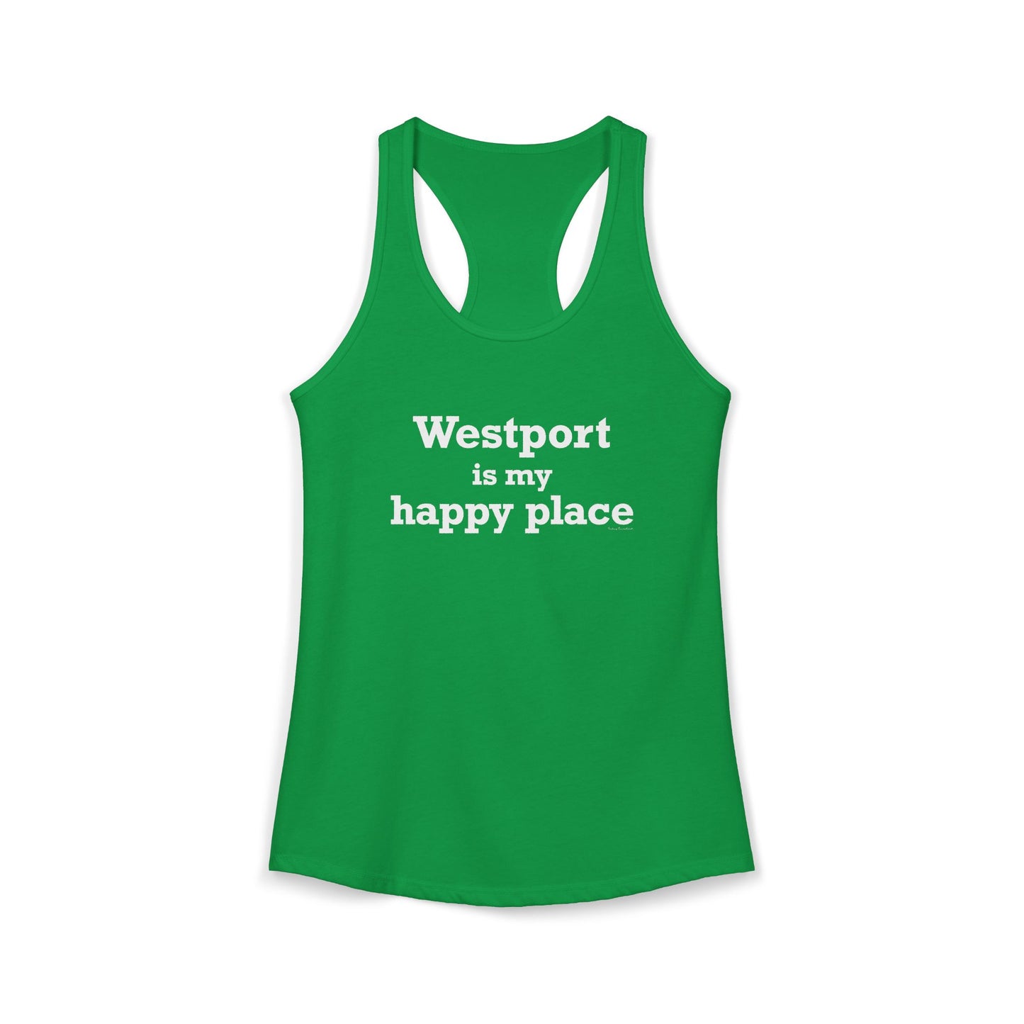 Westport Is My Happy Place Women's Ideal Racerback Tank Top