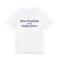 New Fairfield Is My Happy Place Unisex Jersey Short Sleeve T-Shirt