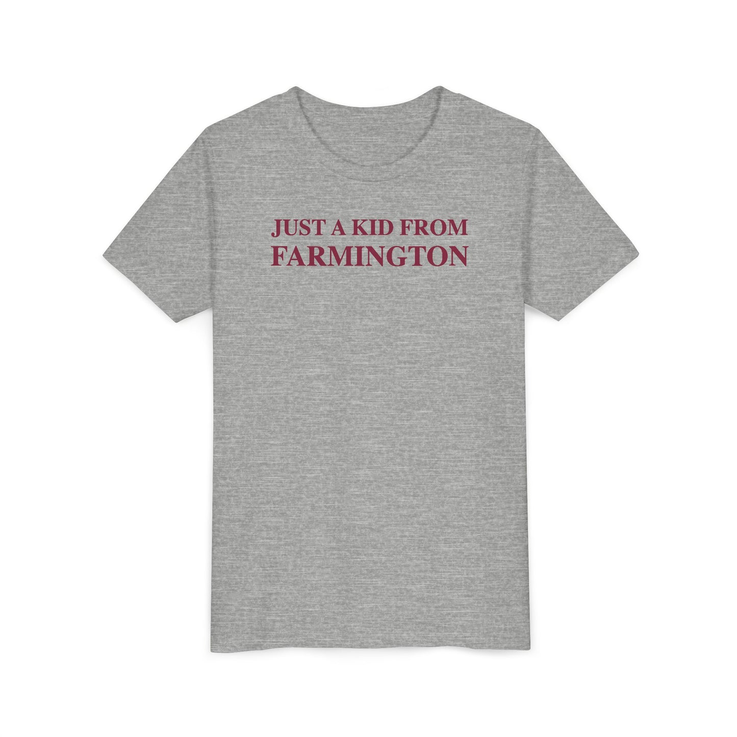 Just a kid from Farmington Youth Short Sleeve T-Shirt
