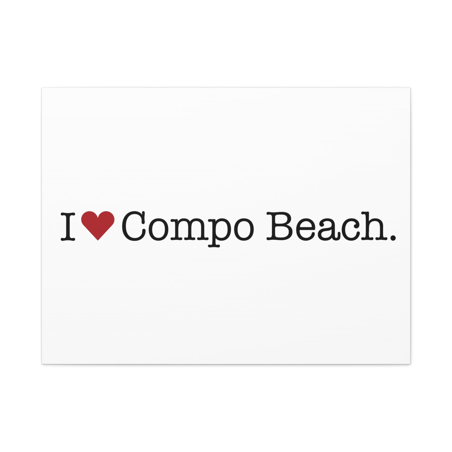 I Heart Compo Beach. Matte Canvas, Stretched, 1.25"