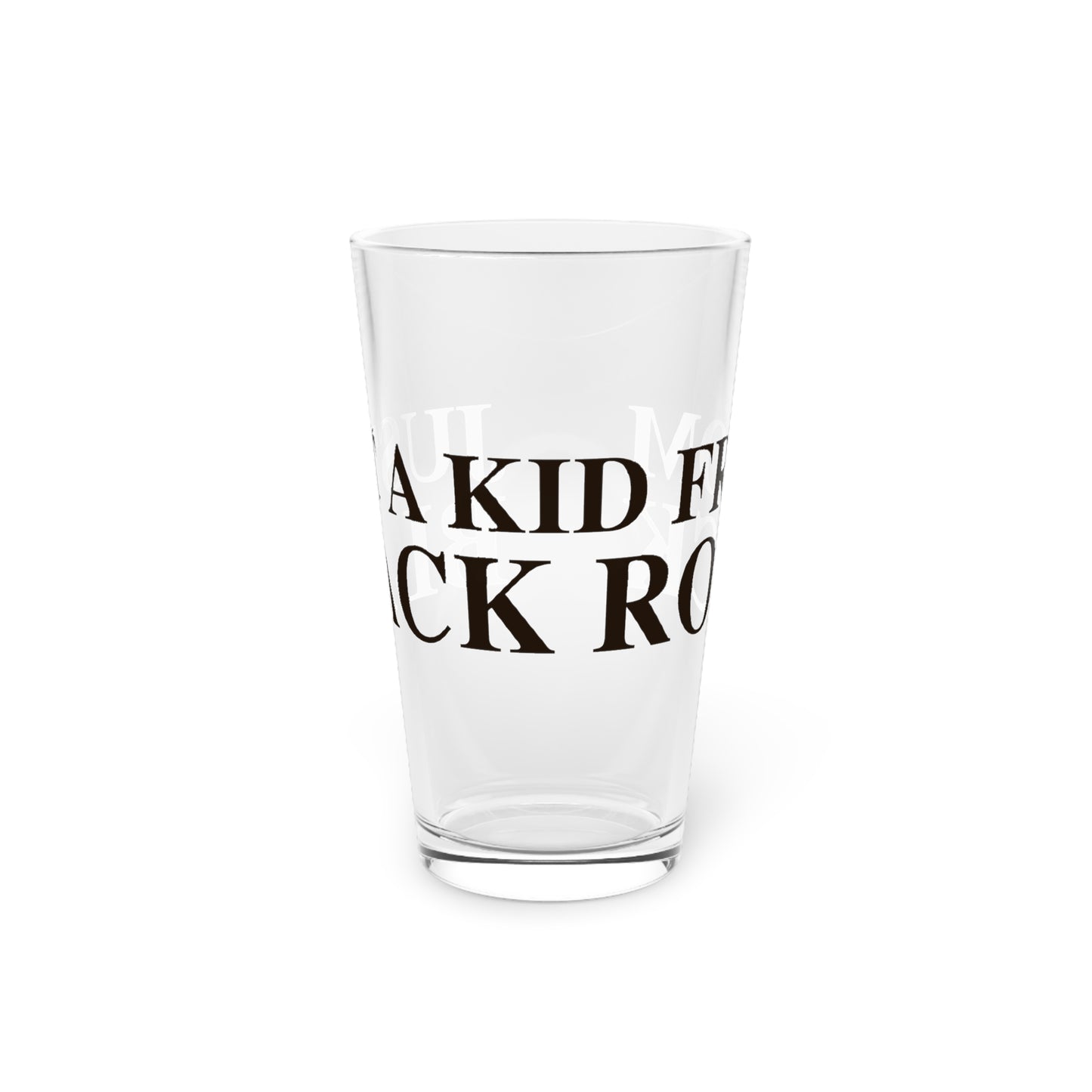Just a kid from Black Rock Pint Glass, 16oz