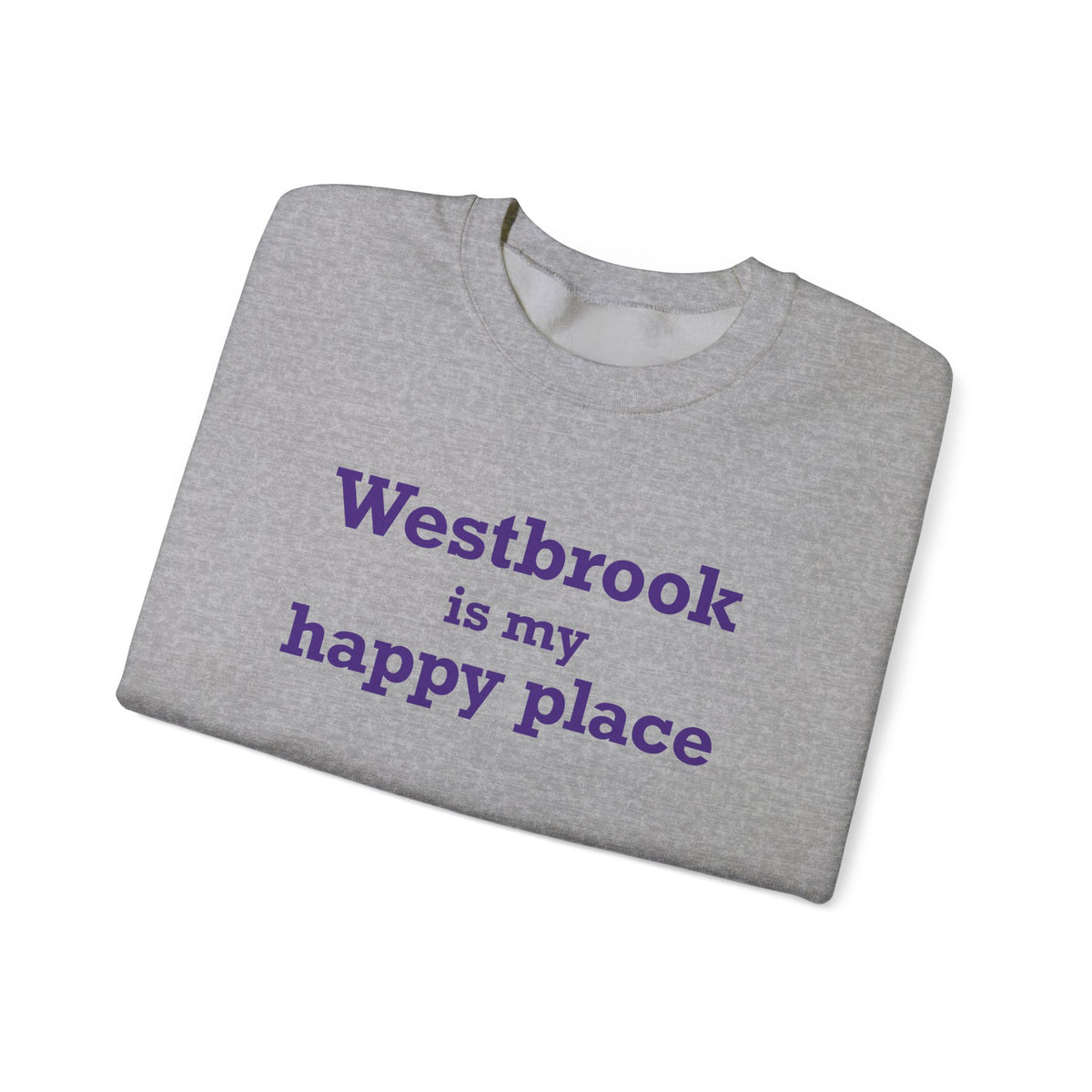 Westbrook is My Happy Place Unisex Heavy Blend™ Crewneck Sweatshirt