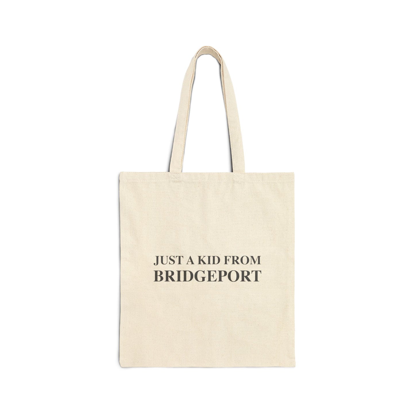 Just a kid from Bridgeport Cotton Canvas Tote Bag