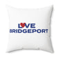 Love Bridgeport Spun Polyester Square Pillow