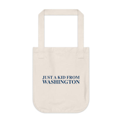 Just a kid from Washington Organic Canvas Tote Bag