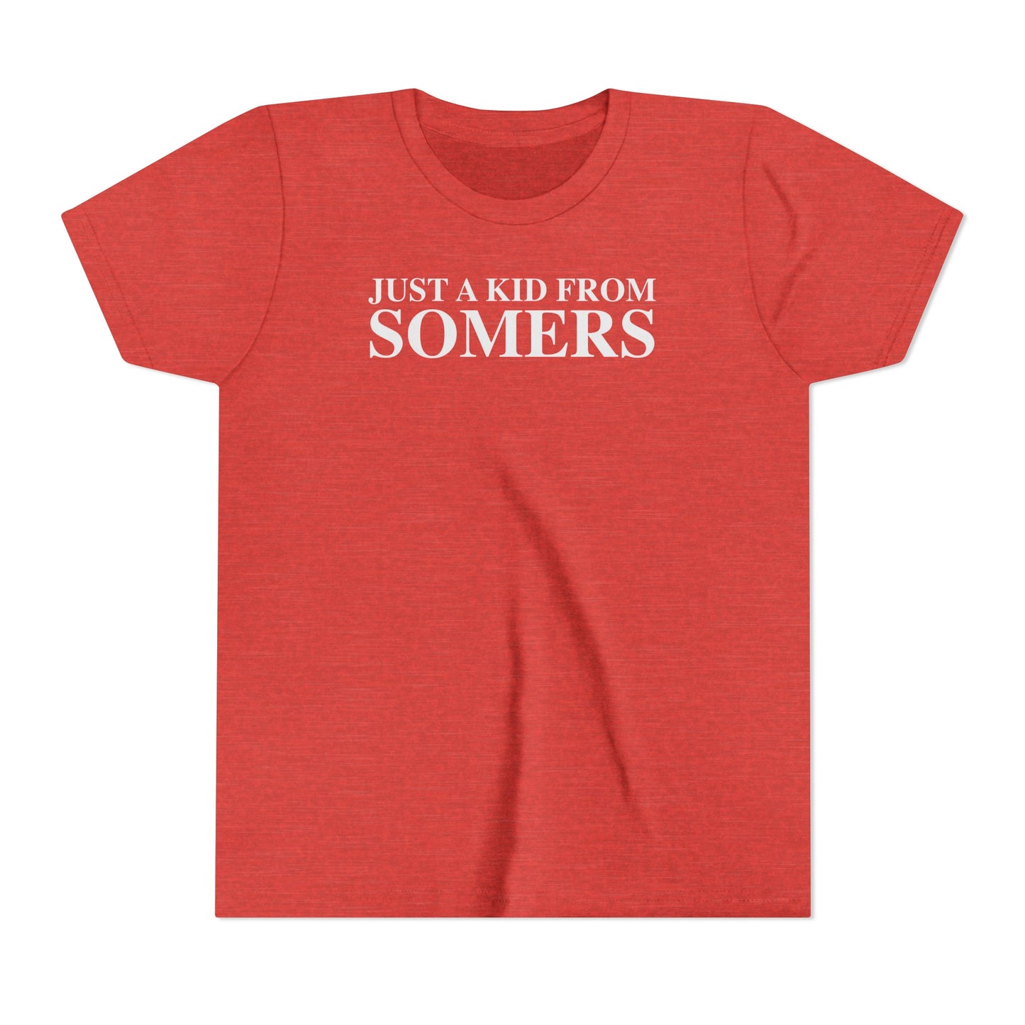 Just a kid from Somers Youth Short Sleeve T-Shirt
