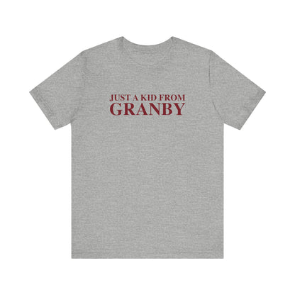 Just a kid from Granby Unisex Jersey Short Sleeve T-Shirt