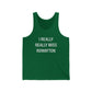 I Really Really Miss Rowayton Unisex Jersey Tank Top