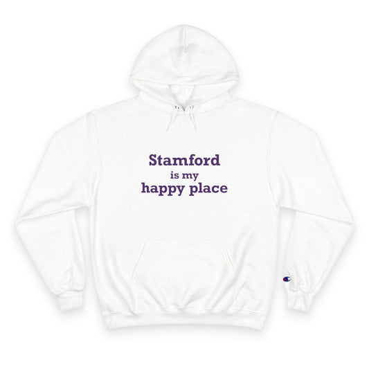 Stamford Is My Happy Place Champion Hoodie