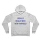 I Really Really Miss New Fairfield  Unisex Sponge Fleece Pullover Hoodie