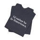 I'd rather be in Watertown. Unisex Jersey Short Sleeve T-Shirt