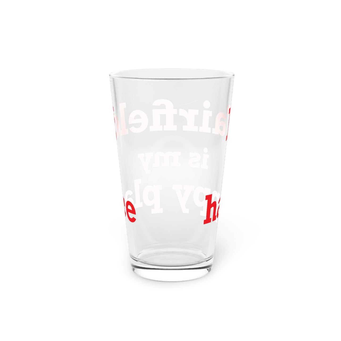 Fairfield Is My Happy Place Pint Glass, 16oz