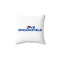 Love Brookfield Spun Polyester Square Pillow