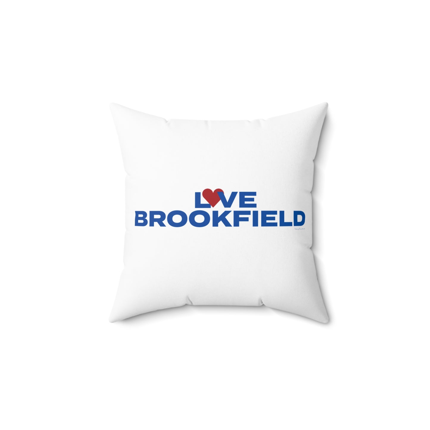 Love Brookfield Spun Polyester Square Pillow