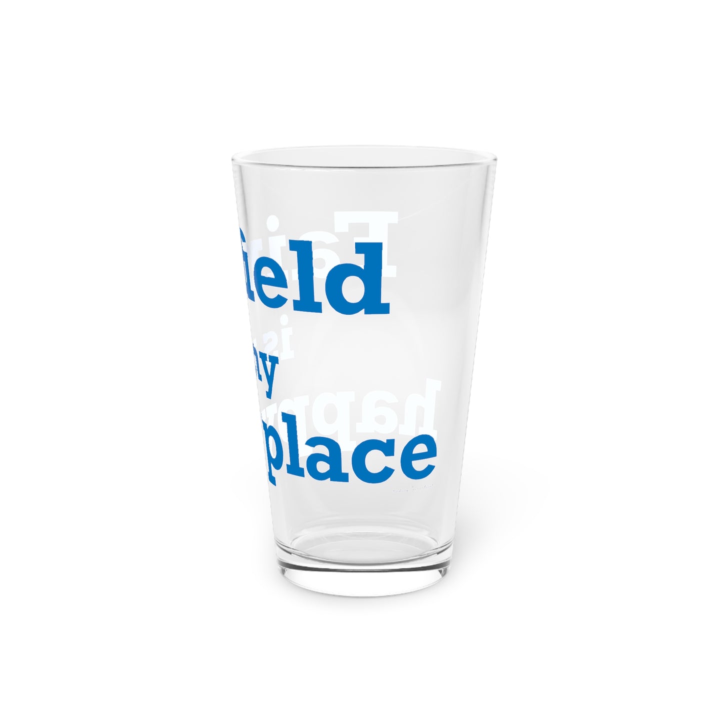 Fairfield Is My Happy Place Pint Glass, 16oz