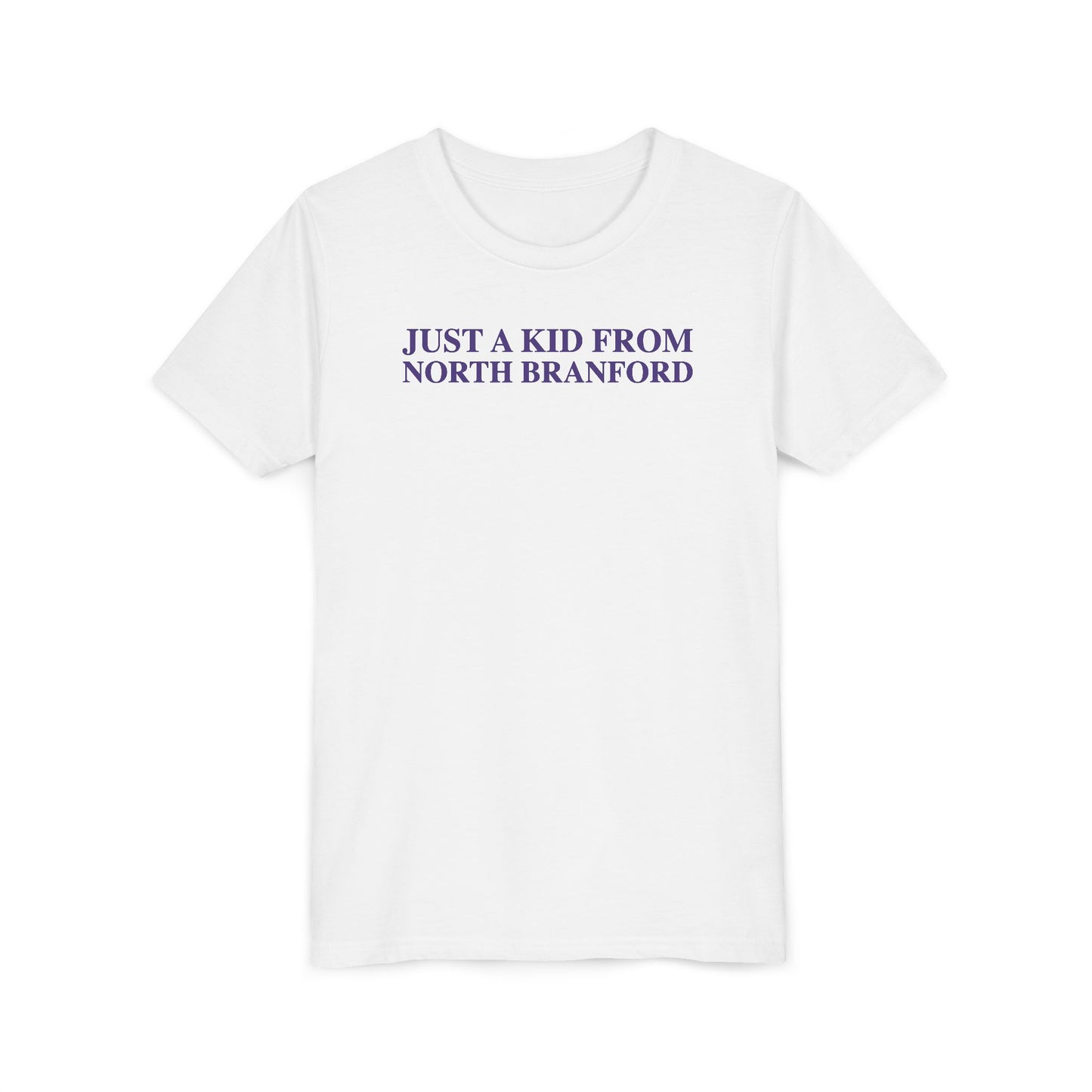 Just a kid from North Branford Youth Short Sleeve T-Shirt