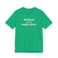 Ashford is My Happy Place Unisex Jersey Short Sleeve T-Shirt