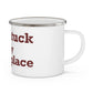 Naugatuck is My Happy Place Enamel Camping Mug