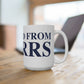 Just a kid from Storrs Mug 15oz