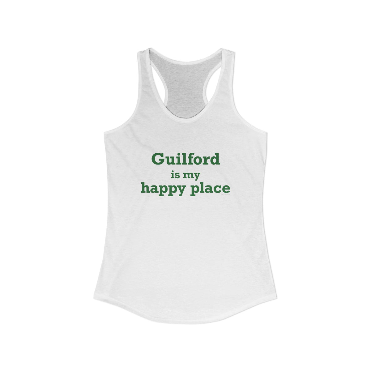 Guilford is My Happy Place Women's Ideal Racerback Tank Top