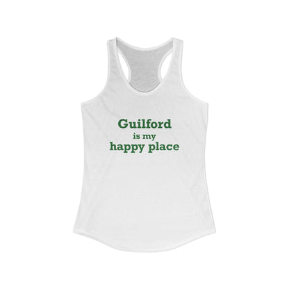 Guilford is My Happy Place Women's Ideal Racerback Tank Top