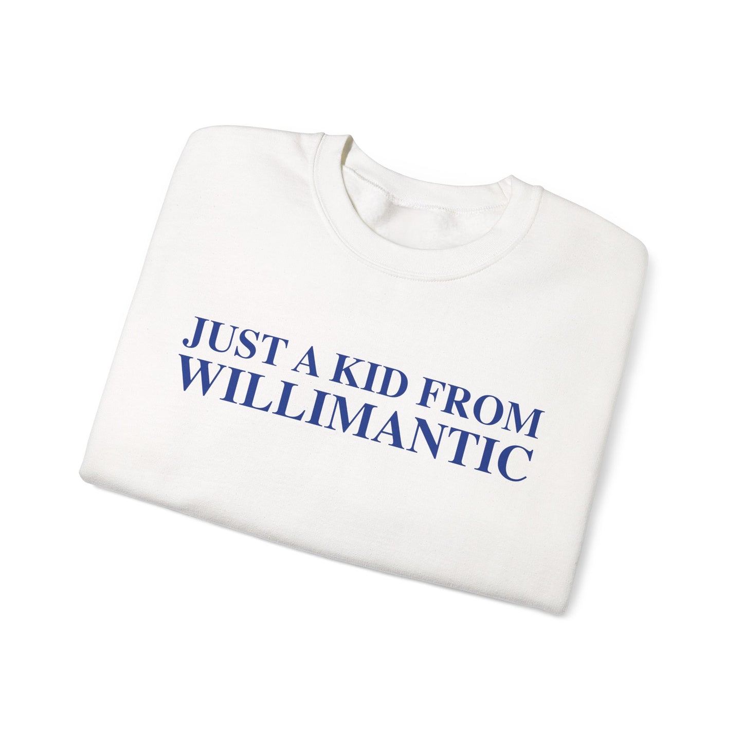 Just a kid from Willimantic Unisex Heavy Blend™ Crewneck Sweatshirt