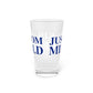 Just a kid from Middlefield Pint Glass, 16oz