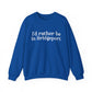 I’d rather be in Bridgeport Unisex Heavy Blend™ Crewneck Sweatshirt