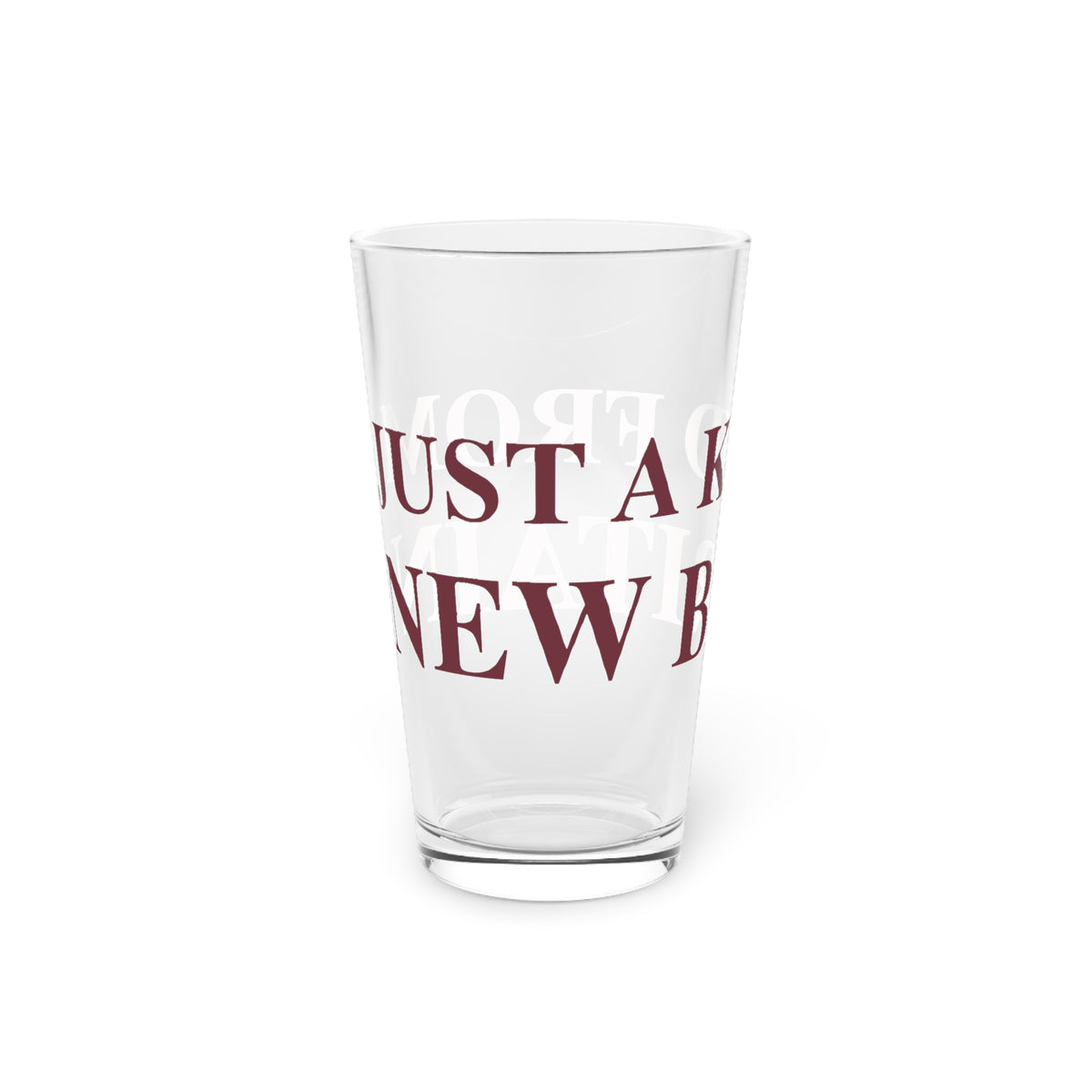 Just a kid from New Britain Pint Glass, 16oz