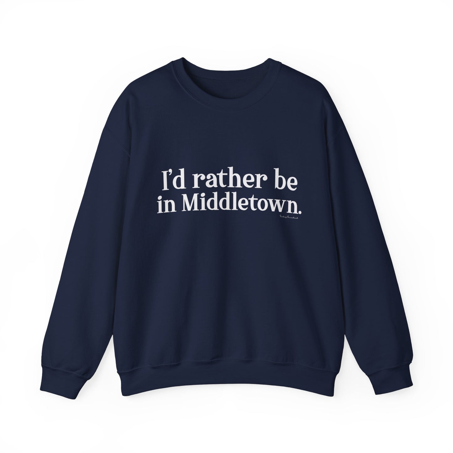 I'd rather be in Middletown. Unisex Heavy Blend™ Crewneck Sweatshirt