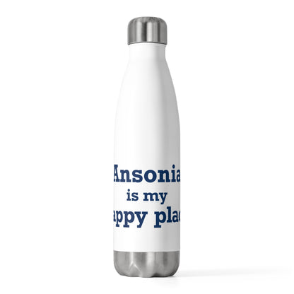 Ansonia is My Happy Place 20 oz Insulated Bottle