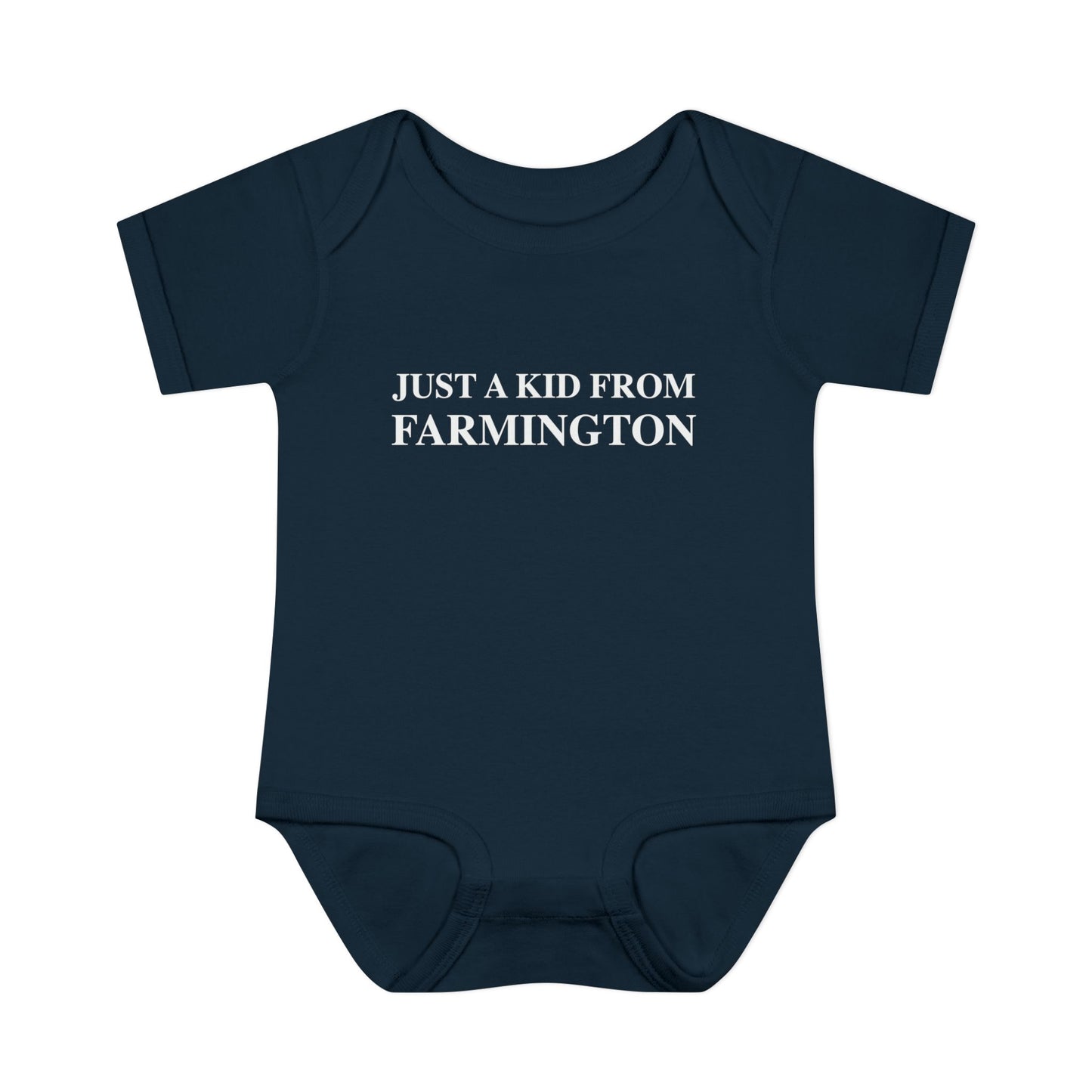 Just a kid from Farmington Infant Baby Rib Bodysuit
