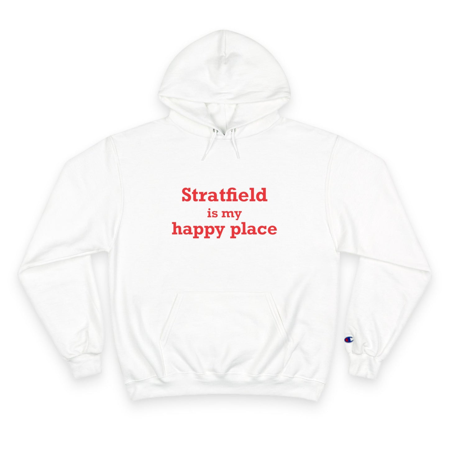 Stratfield Is My Happy Place Champion Hoodie