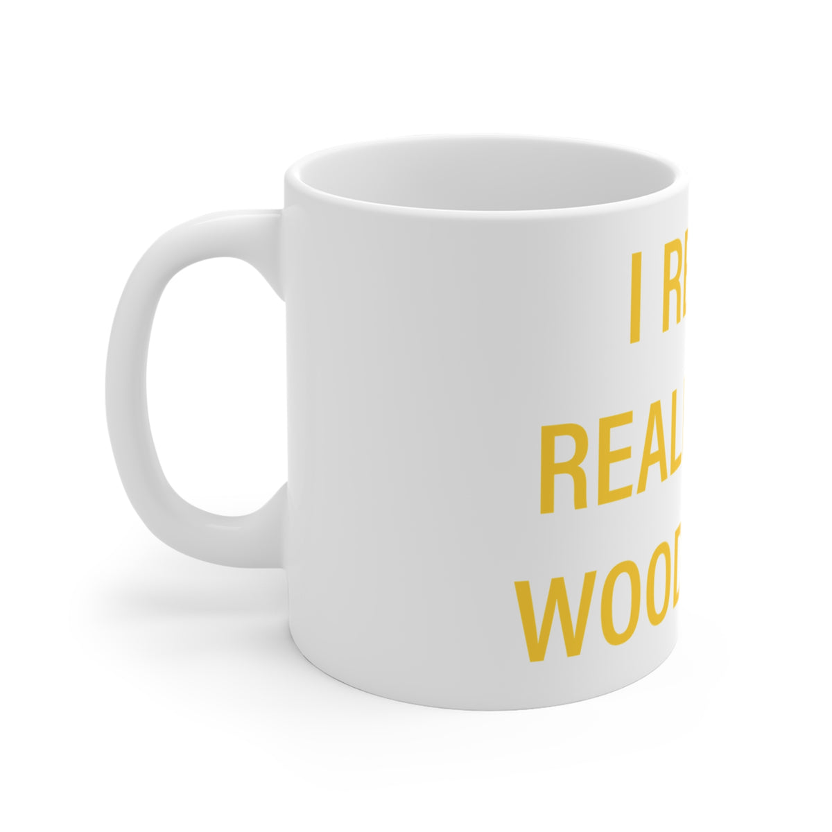 I Really Really Miss Woodbridge Mug 11oz