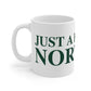 Just a kid from Norwalk Mug 11oz