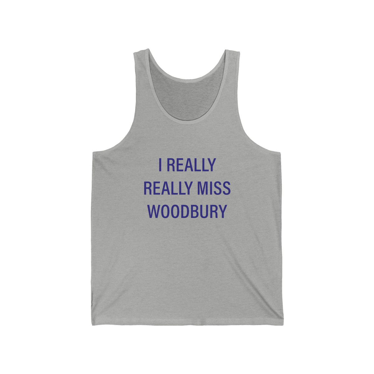 I Really Really Miss Woodbury Unisex Jersey Tank Top