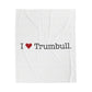 I Heart Trumbull. Velveteen Plush Blanket