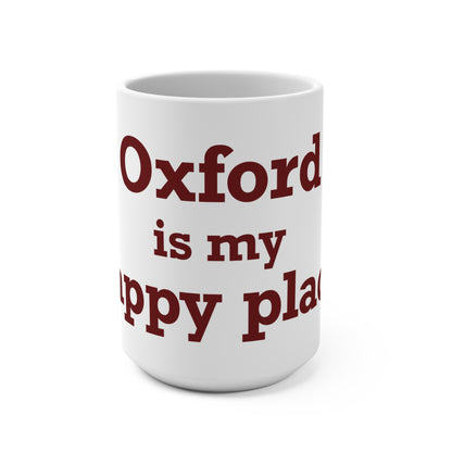 Oxford is My Happy Place Mug 15oz