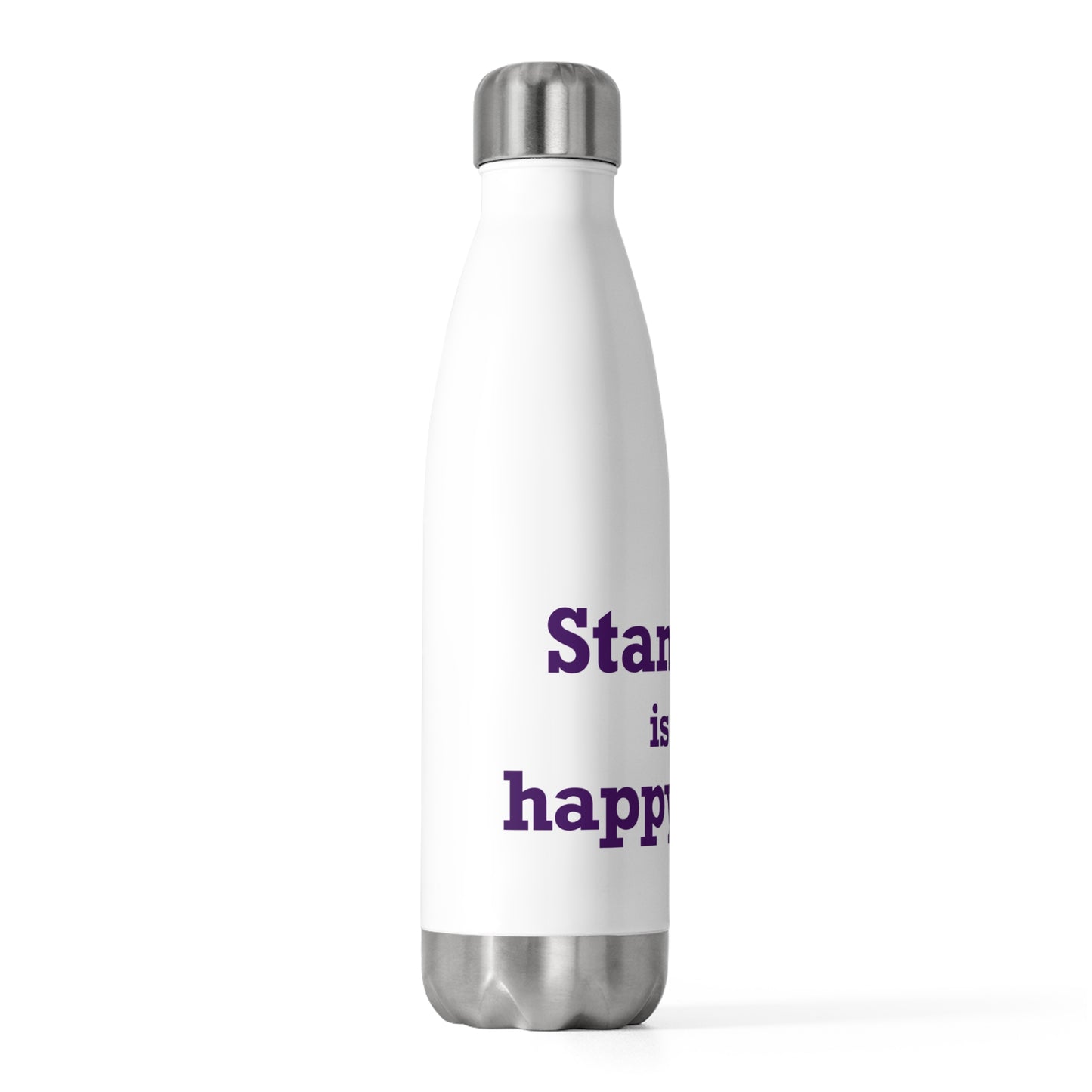 Stamford Is My Happy Place 20oz Insulated Bottle