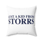 Just a kid from Storrs Spun Polyester Square Pillow
