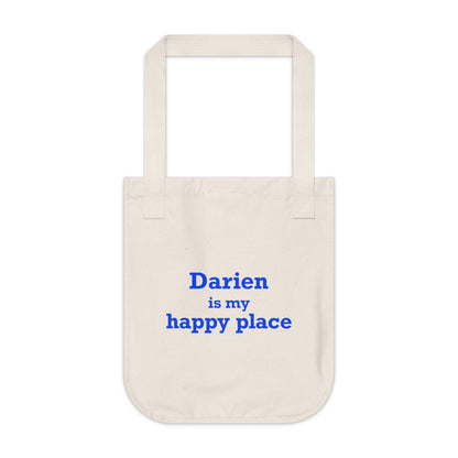 Darien Is My Happy Place Organic Canvas Tote Bag