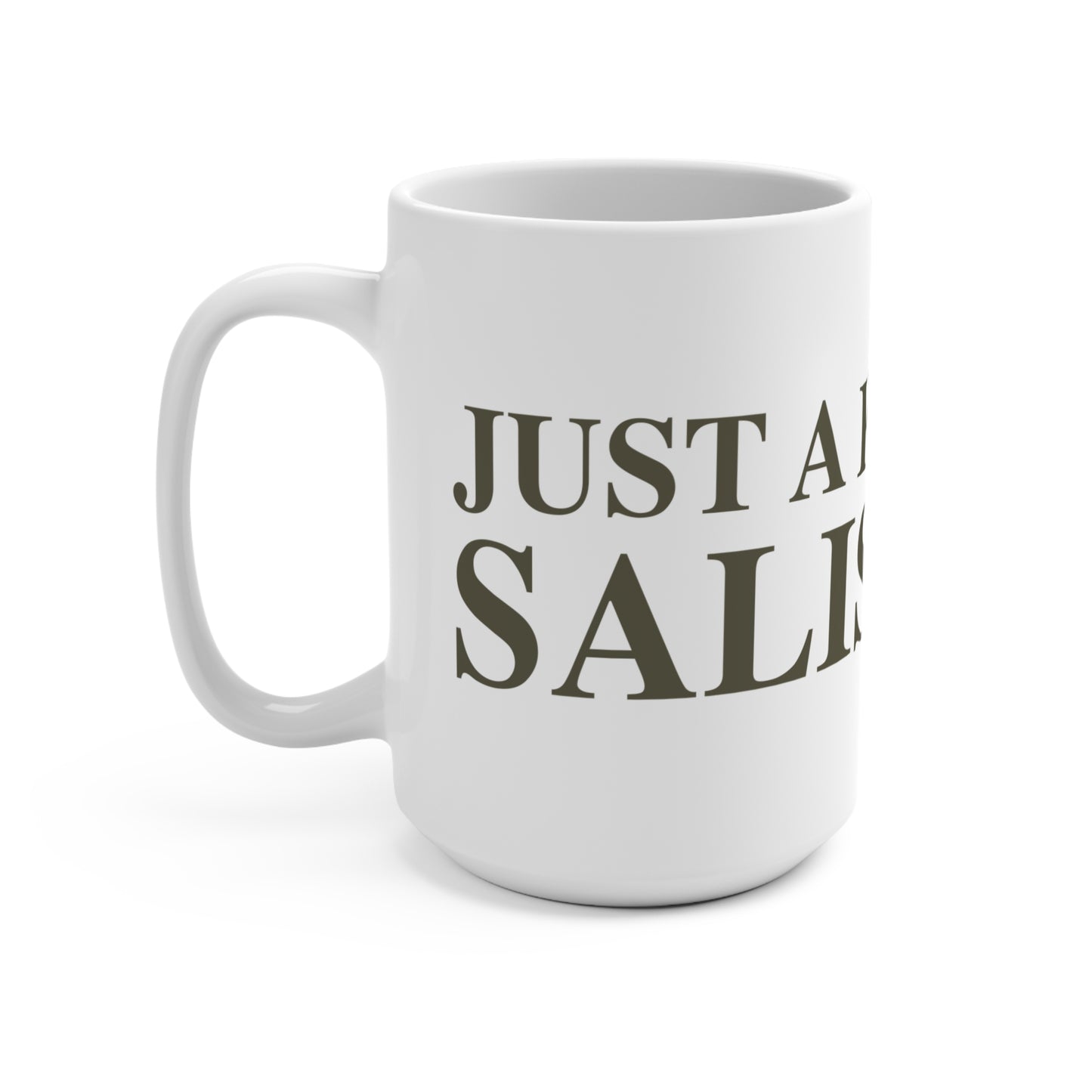 Just a kid from Salisbury Mug 15oz