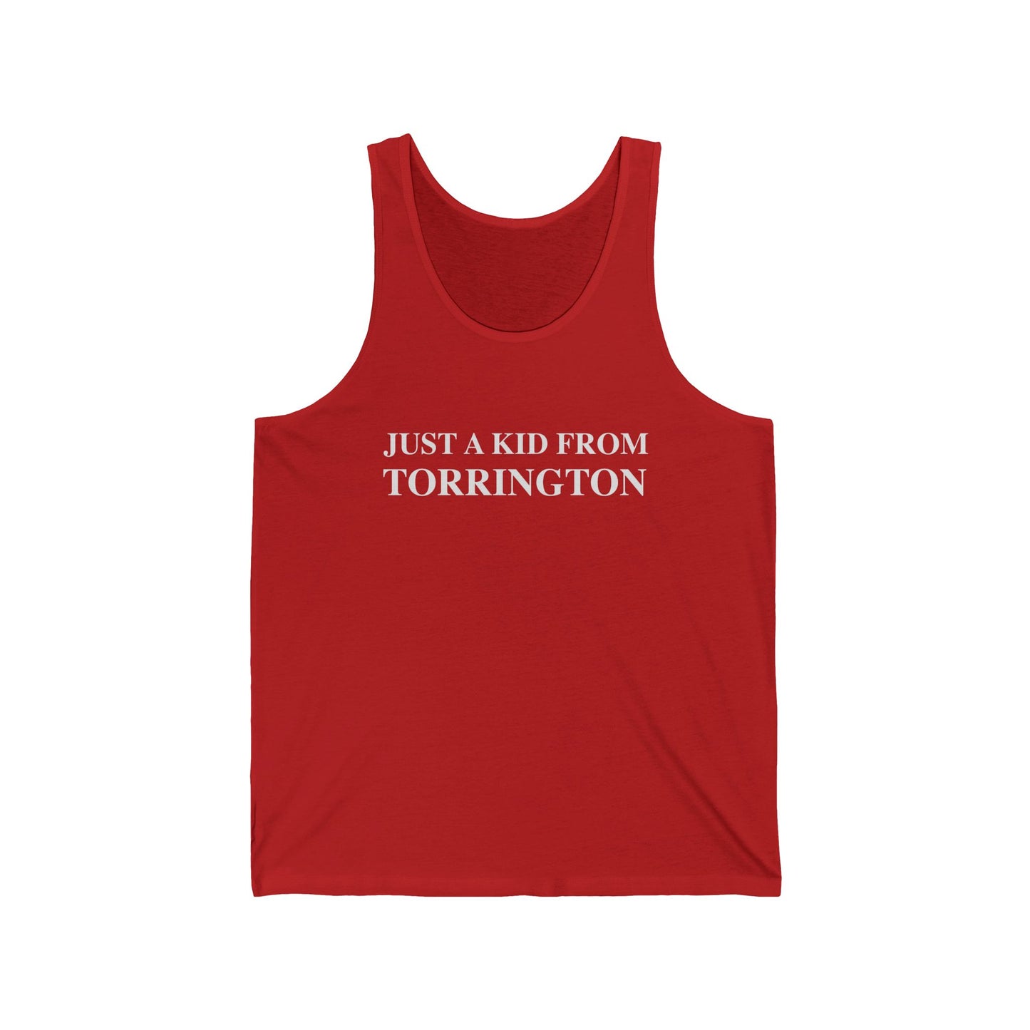 Just a kid from Torrington Unisex Jersey Tank