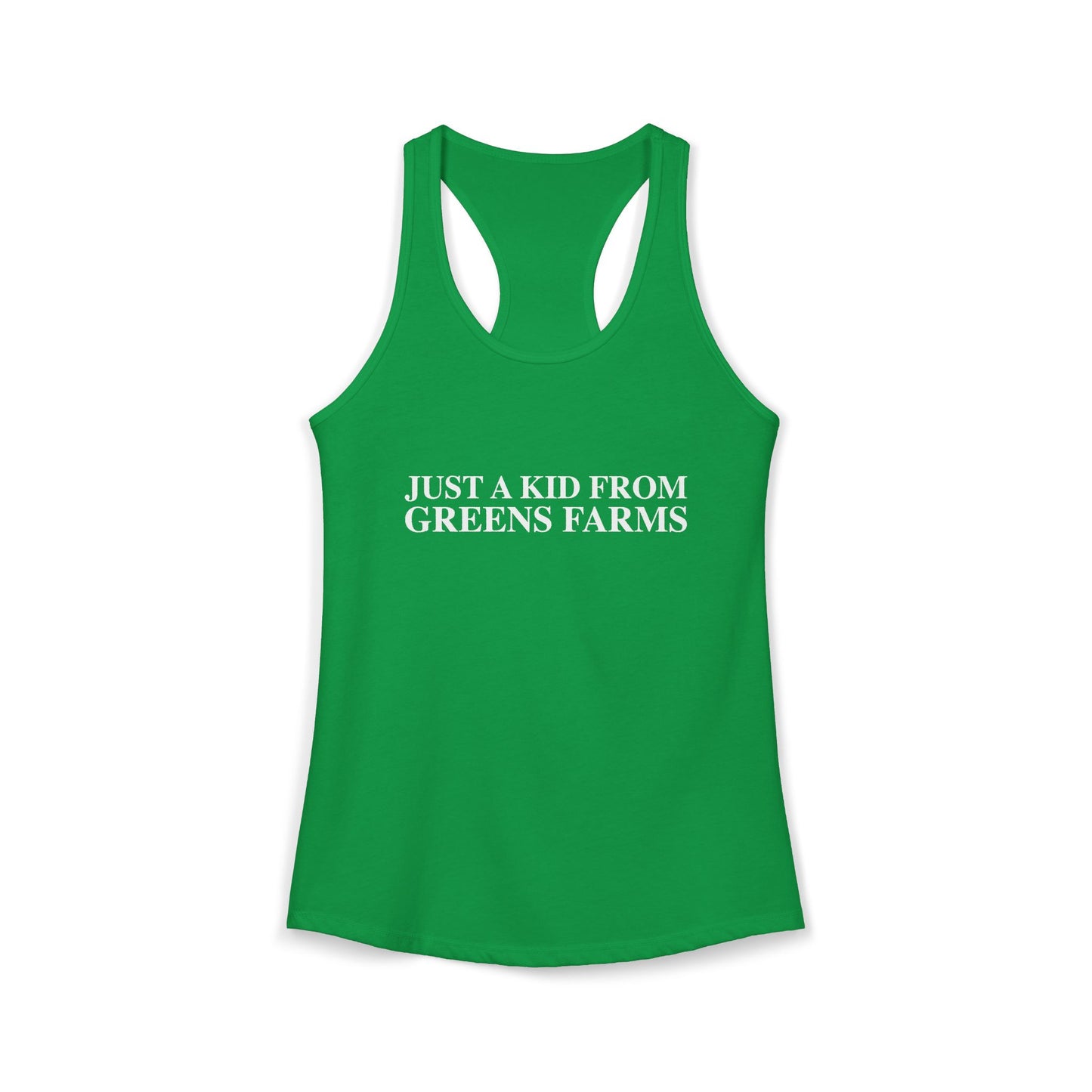 Just a kid from Greens Farms Women's Ideal Racerback Tank Top
