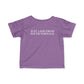 Just a kid from South Norwalk Infant Fine Jersey T-Shirt
